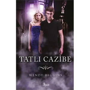 Tatlı Cazibe - Wendy Higgins