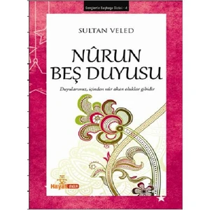 Nurun Beş Duyusu - Sultan Veled
