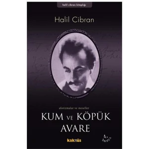 Kum Ve Köpük - Avare - Halil Cibran