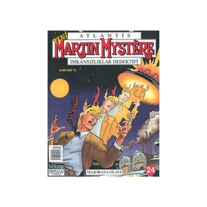 Martin Mystere Majorana Olayı Sayı: 24 İmkânsızlıklar Dedektifi