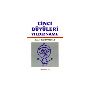 Cinci Büyüleri Yıldızname - İsmet Zeki Eyuboğlu