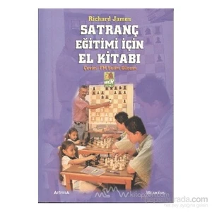 Satranç Eğitimi İçin El Kitabı - Richard James Horatio Gottheil