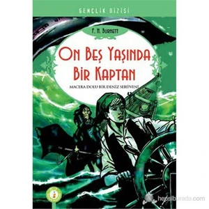 On Beş Yaşında Bir Kaptan