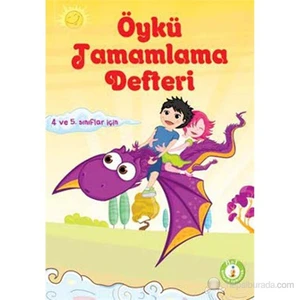 Öykü Tamamlama Defteri (4 Ve 5. Sınıflar İçin)