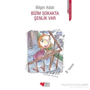 Bizim Sokakta Şenlik Var - Bilgin Adalı