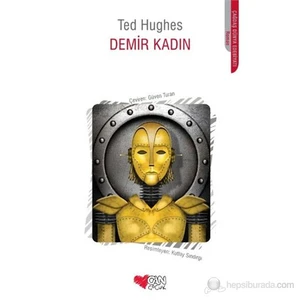 Demir Kadın-Ted Hughes
