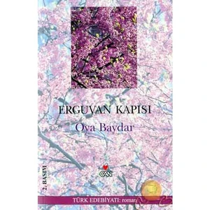 Erguvan Kapısı - Oya Baydar