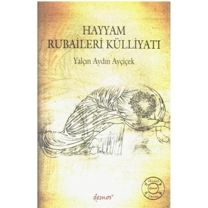 Hayyam Rubaileri Külliyatı