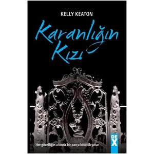Karanlığın Kızı - Kelly Keaton