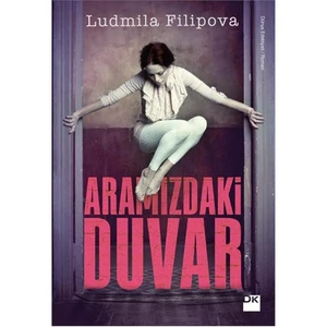 Aramızdaki Duvar - Ludmila Filipova