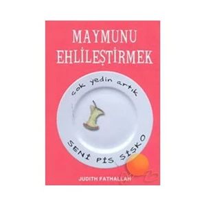 Maymunu Ehlileştirmek Judith Fathallah