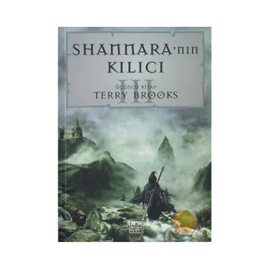 Shannara'nın Kılıcı  3 - Terry Brooks