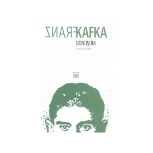 Dönüşüm - Franz Kafka