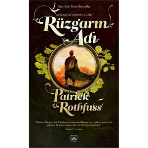 Rüzgarın Adı - Patrick Rothfuss