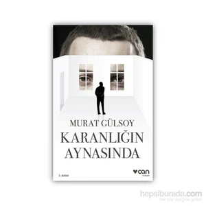Karanlığın Aynasında - Murat Gülsoy