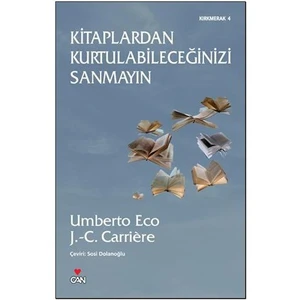 Kitaplardan Kurtulabileceğinizi Sanmayın