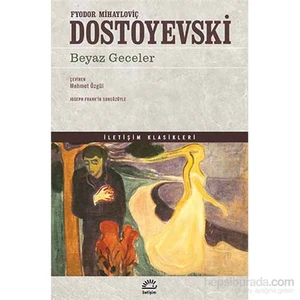 Beyaz Geceler - Fyodor Mihayloviç Dostoyevski