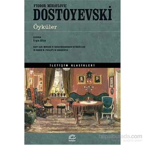 Öyküler - Fyodor Mihayloviç Dostoyevski