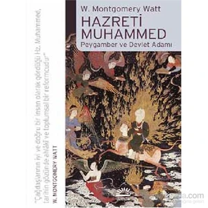 Hazreti Muhammed Peygamber Ve Devlet Adamı-W. Montgomery Watt