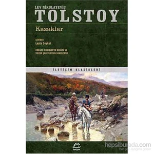 Kazaklar - Lev Nikolayeviç Tolstoy