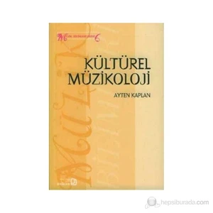 Kültürel Müzikoloji-Ayten Kaplan