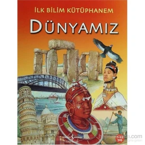 Dünyamız - İlk Bilim Kütüphanem - Julia Bruce