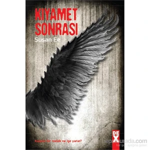 Meleğin Düşüşü 2: Kıyamet Sonrası - Susan Ee