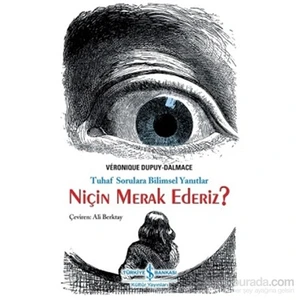 Niçin Merak Ederiz? - Veronique Dupuy-Dalmace