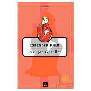 Peri-şan Güzeller - İskender Pala