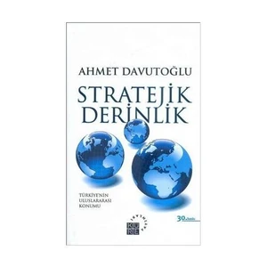 Stratejik Derinlik (Ciltli) - Ahmet Davutoğlu