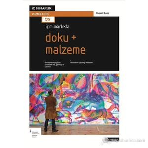 İç Mimarlıkta Doku + Malzeme-Russell Gagg
