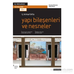 İç Mimarlıkta Yapı Bileşenleri Ve Nesneler - Sally Stone