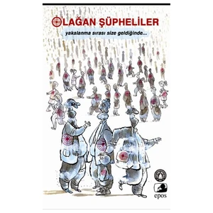 Olağan Şüpheliler - (Yakalanma Sırası Size Geldiğinde)