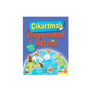 Çıkartmalı Hayvanlar Atlası - Deborah Chancellor