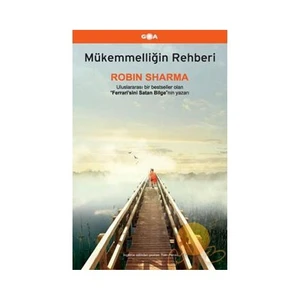 Mükemmelliğin Rehberi-Robin Sharma