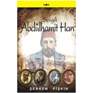 Sevgili Abdülhamit Han - Şebnem Pişkin