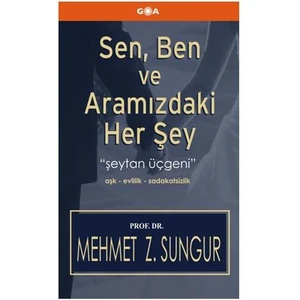 Sen, Ben Ve Aramızdaki Her Şey (Cep Boy)