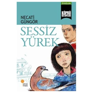 Sessiz Yürek - Necati Güngör