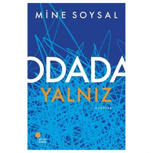 Odada Yalnız - Mine Soysal