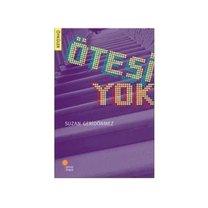 Ötesi Yok - Suzan Geridönmez