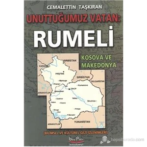 Unuttuğumuz Vatan Rumeli