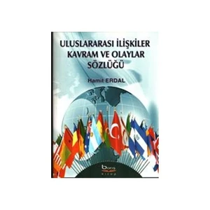Uluslararası İlişkiler Kavram ve Olaylar Sözlüğü