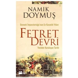 Fetret Devri - Yeniden Kuruluşun Tarihi
