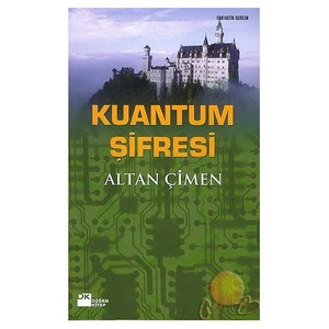 Kuantum Şifresi - Altan Çimen