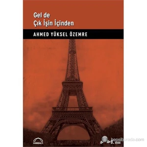Gel De Çık İşin İçinden-Ahmed Yüksel Özemre
