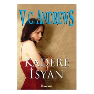Kadere İsyan - V. C. Andrews