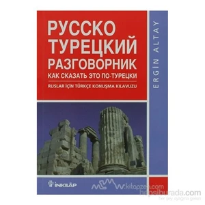 Ruslar İçin Türkçe Konuşma Kılavuzu-Ergin Altay