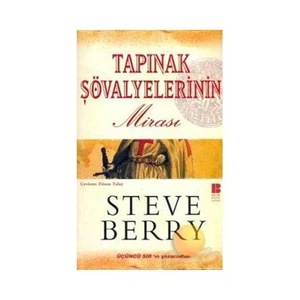 Tapınak Şovalyeleri'nin Mirası - Steve Berry
