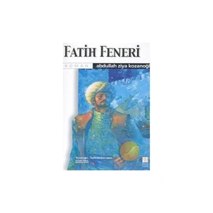 Fatih Feneri - Ziya Kozanoğlu