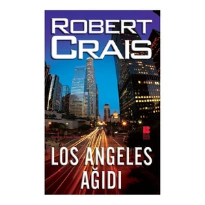 Los Angeles Ağıdı - Robert Crais